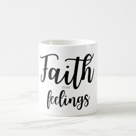 Taza de Café Fe Sobre Sentimientos