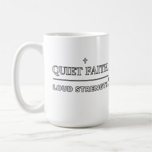 Taza De Café Fe tranquila Fuerza fuerte Minimalista Cristiano
