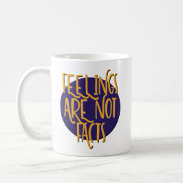 Taza De Café Feelings Are Not Facts | 12 Step Recovery Slogan