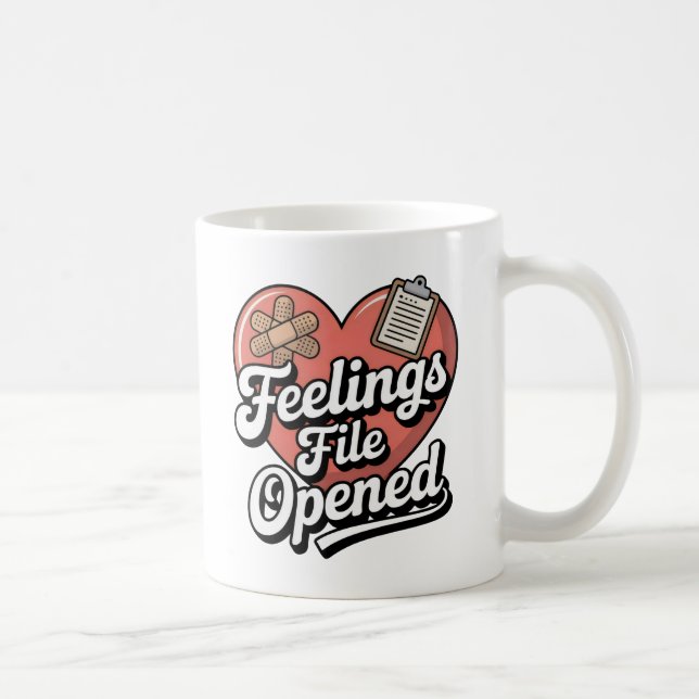 Taza De Café Feelings File Opened | Self-Aware Healing Humor   (Derecha)