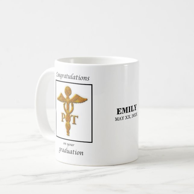 Taza De Café Felicidades por la graduación de la terapia física (Anverso izquierdo)