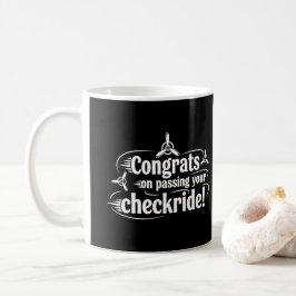 Taza De Café ¡Felicidades por pasar tu checkride!