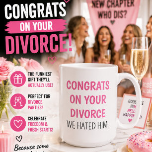 Taza De Café Felicidades por tu Divorcio Odiamos a Ese Funny Di