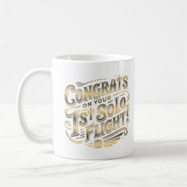Taza De Café Felicidades por tu primer vuelo individual