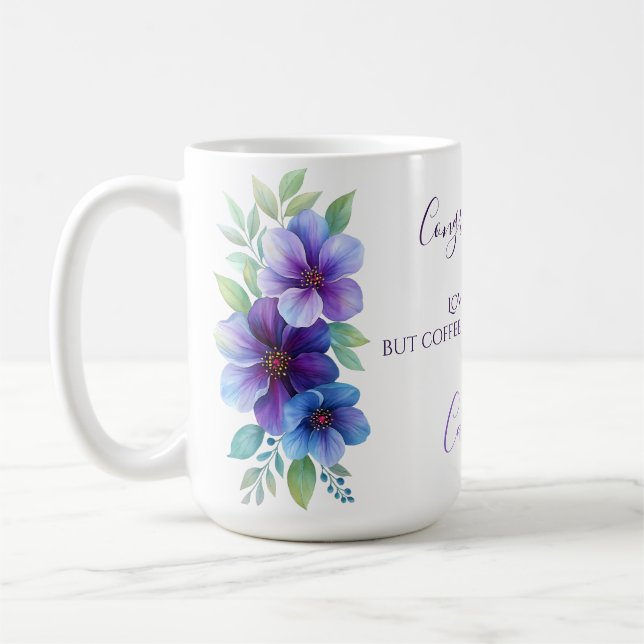 Taza De Café Felicitaciones Amor Duele pero Café Curas Morado (Izquierda)