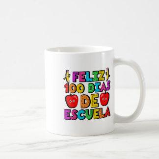 Taza De Café Feliz 100 Dias De Escuela 100 Días De Escolar Espa