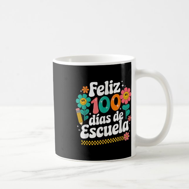 Taza De Café Feliz 100 Diaz De Escuela 100º Día de la Escuela E (Derecha)