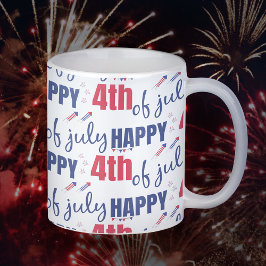 Taza De Café Feliz 4 de julio, Día de la Independencia