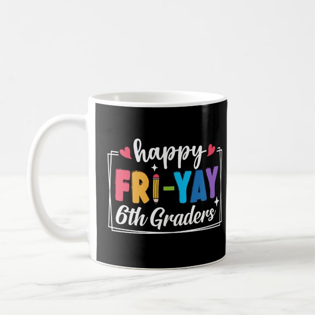 Taza De Café Feliz 6° mes de febrero a los profesores universit (Izquierda)