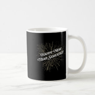 Taza De Café Feliz Año Nuevo Serio Humor Sarcástico Divertido