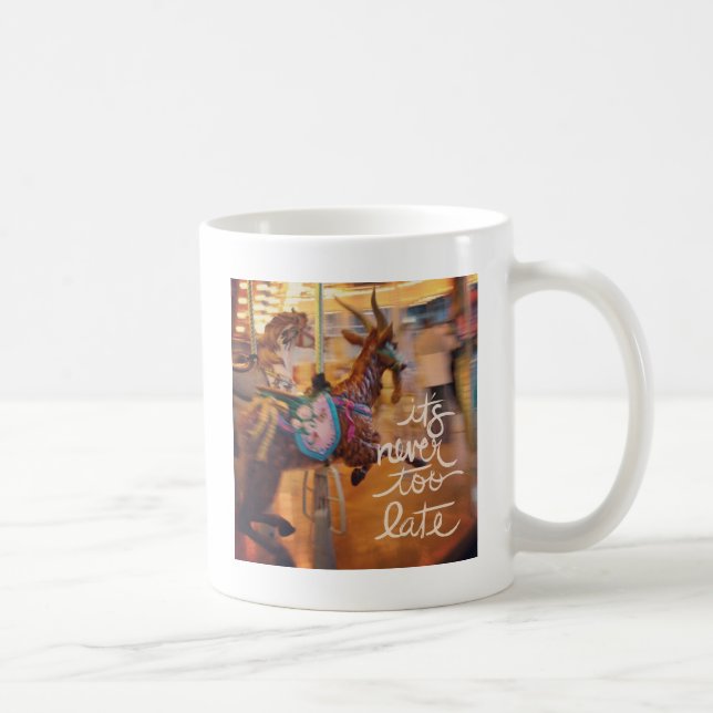 Taza De Café Feliz cabra, nunca es demasiado tarde (Derecha)