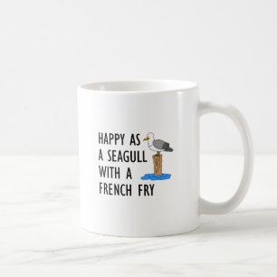 Taza De Café Feliz Como Una Gaviota Con Una Mugre Francesa