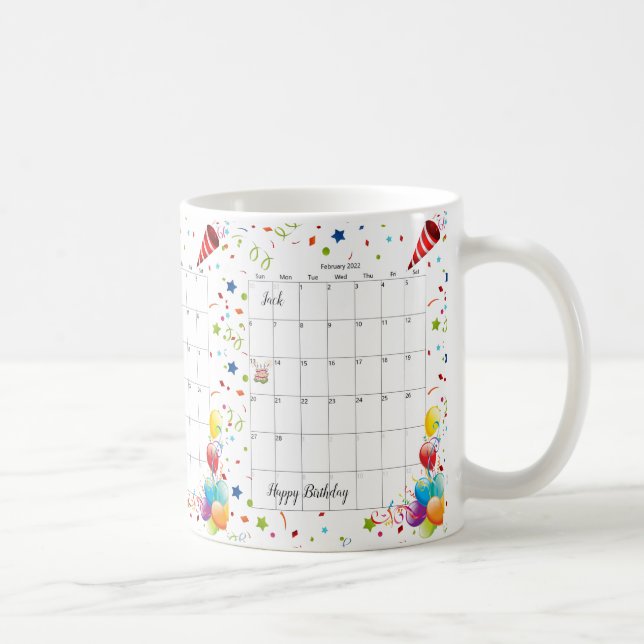 Taza De Café Feliz cumpleaños 2022 Febrero Mug (Derecha)