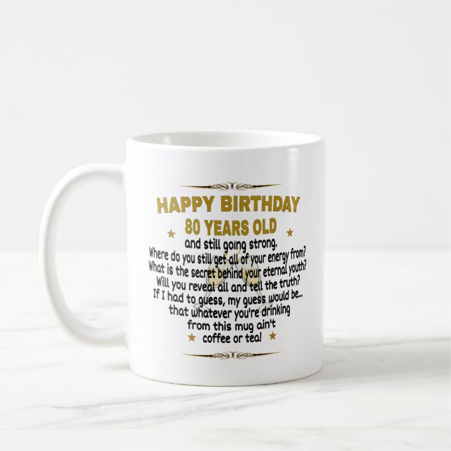 Taza De Café  Feliz cumpleaños a los 80 años (Izquierda)
