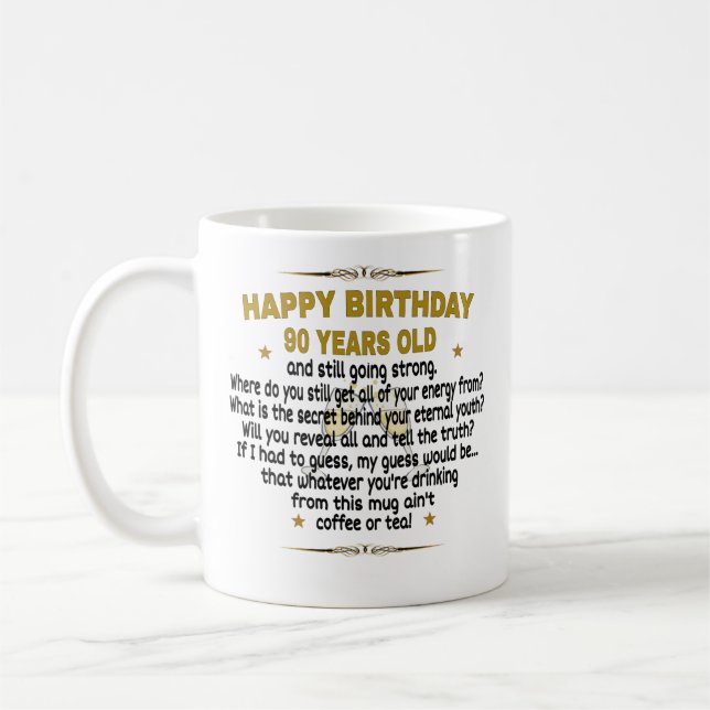 Taza De Café  Feliz cumpleaños a los 90 años (Izquierda)