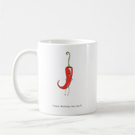 Taza De Café Feliz Cumpleaños Cosita Caliente. Cumpleaños
