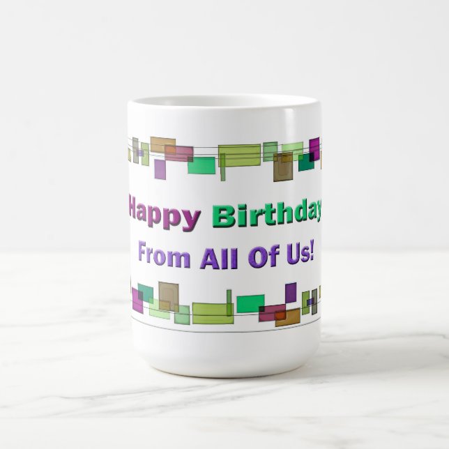 Taza De Café Feliz Cumpleaños De Todos Nosotros (Centro)