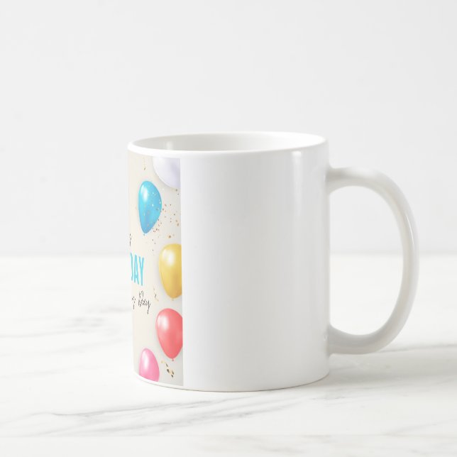 Taza De Café Feliz cumpleaños es mi día (Derecha)