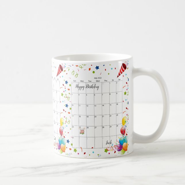 Taza De Café Feliz cumpleaños, julio de 2022 Mug (Derecha)