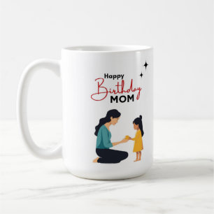 Taza De Café Feliz Cumpleaños Mamá Ilustración de Madre e Hija