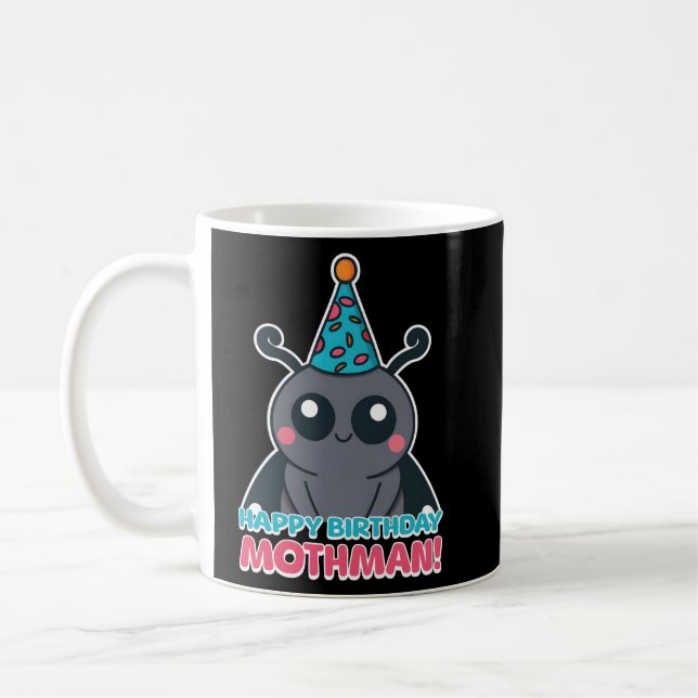 Taza De Café ¡Feliz cumpleaños Mothman! Personalizado Cute Moth (Izquierda)