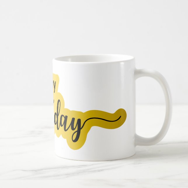 Taza De Café Feliz cumpleaños Mug - Estilo de escritura negrita (Derecha)