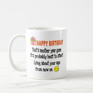 Taza De Café  Feliz cumpleaños que ya pasó otro año. Diverti