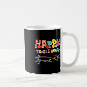 Taza De Café Feliz de ver tu cara profesor de música de vuelta