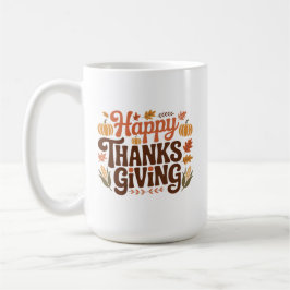 Taza De Café Feliz Día de Acción de Gracias