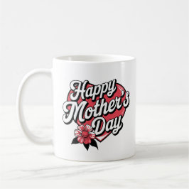 Taza De Café Feliz Día de la Madre