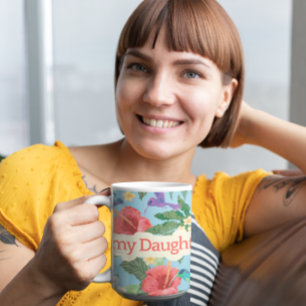 Taza De Café Feliz día de la madre a mi hija