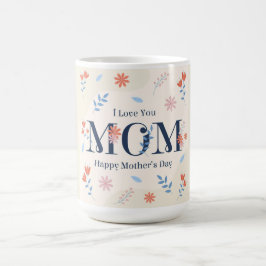 Taza De Café Feliz Día de la Madre Café Mug