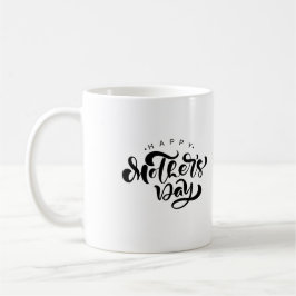Taza De Café Feliz Día de la Madre con todo amor