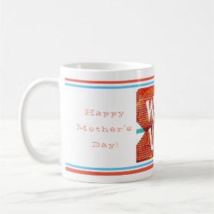 Taza De Café ¡Feliz Día de la Madre despierta, te amo! Editar t
