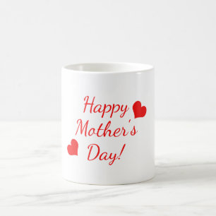 Taza De Café Feliz Día de la Madre texto rojo con dos corazones