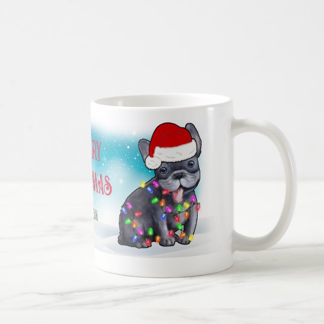 Taza De Café Feliz navidad Bulldog francés Perro Perro más dulc (Derecha)