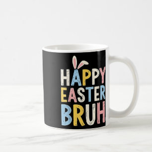 Taza De Café Feliz Pascua Bruh Meme Gracioso conejito huevos ad