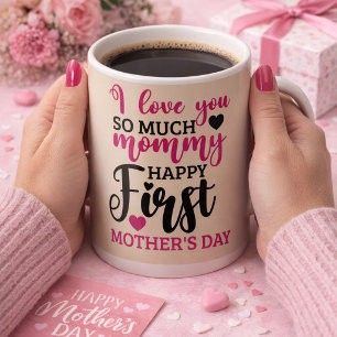 Taza De Café Feliz primer día de la madre 