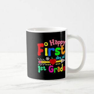 Taza De Café Feliz Primer Día De Primer Grado Maestro Estudiant