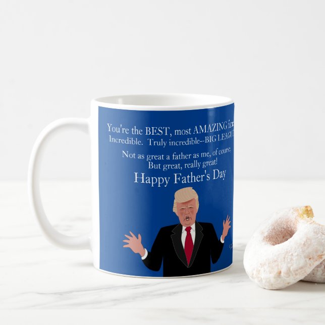 Taza De Café Feliz regalo del Día del Padre para Donald Trump g (Con donut)