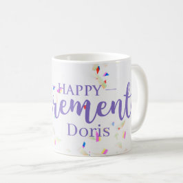 Taza De Café Feliz retiro Confetti Mug