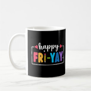 Taza De Café Feliz viernes, estudiante de fin de semana de prof