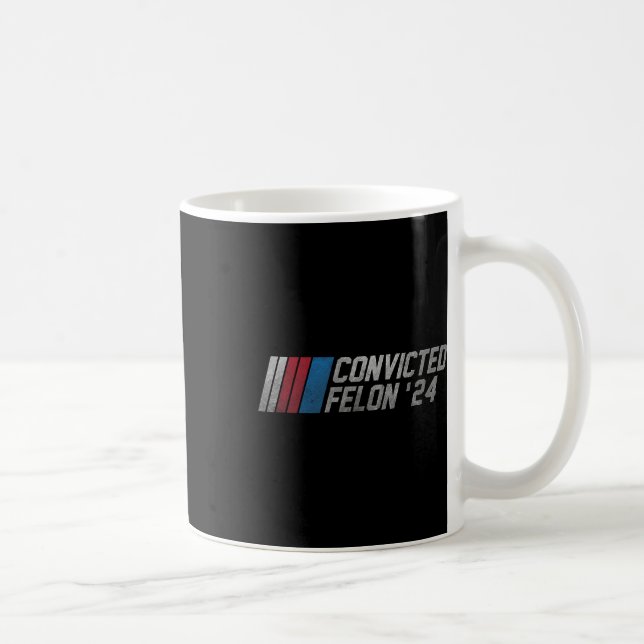 Taza De Café Felon18 condenado en 2024 (Derecha)