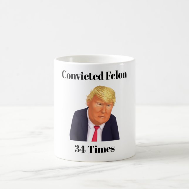 Taza De Café Felon Coffee Mug condenado por Trump (Centro)