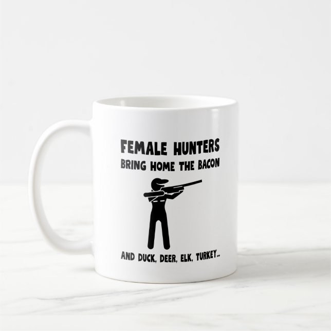 Taza De Café Female Hunters Bring Home the Bacon (Izquierda)