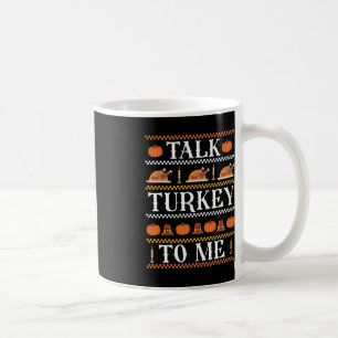 Taza De Café Feo charla divertida de acción de gracias para mí 