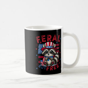 Taza De Café Feral Pero Gratuito 4 De Julio Raccoon Patriótico