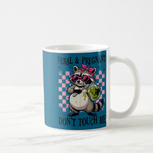 Taza De Café Feral y embarazada no toques humor gracioso de emb