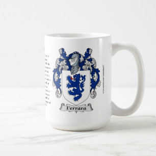 Taza De Café Ferrara, el origen, el significado y el escudo