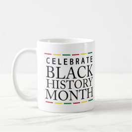 Taza De Café Festejar el mes de la historia negra